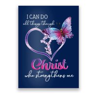 I Can Do All Things Through Christ Butterfly Art Easter Day Poster