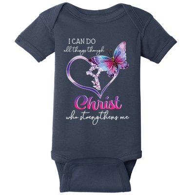 I Can Do All Things Through Christ Butterfly Art Easter Day Baby Bodysuit