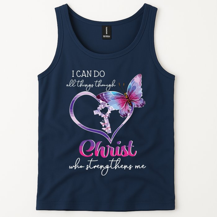 I Can Do All Things Through Christ Butterfly Art Easter Day Tank Top