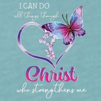 I Can Do All Things Through Christ Butterfly Art Easter Day Sueded Cloud Jersey T-Shirt