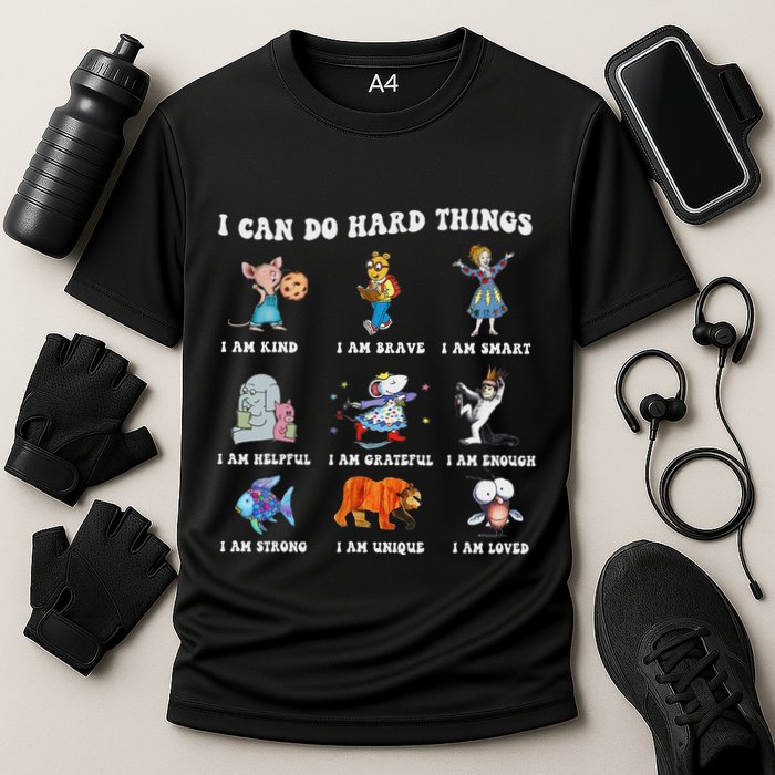 I Can Do Hard Things Teacher Performance Shirt