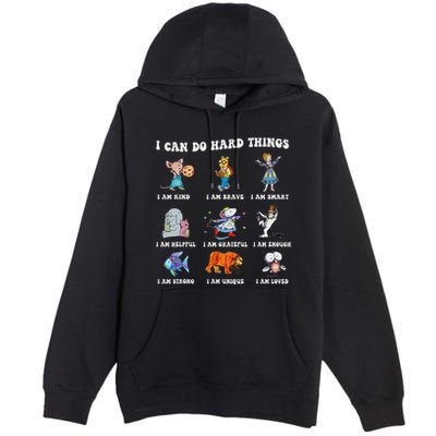 I Can Do Hard Things Teacher Premium Pullover Hoodie