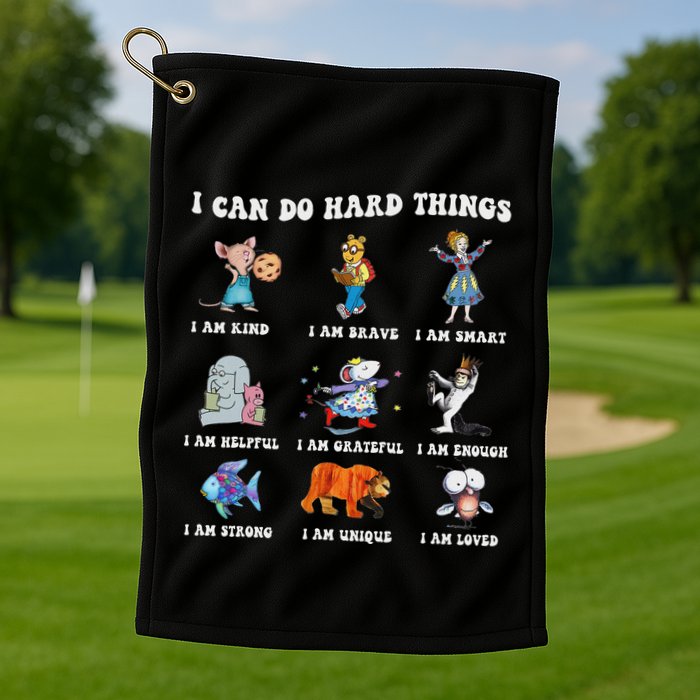 I Can Do Hard Things Teacher Golf Towel
