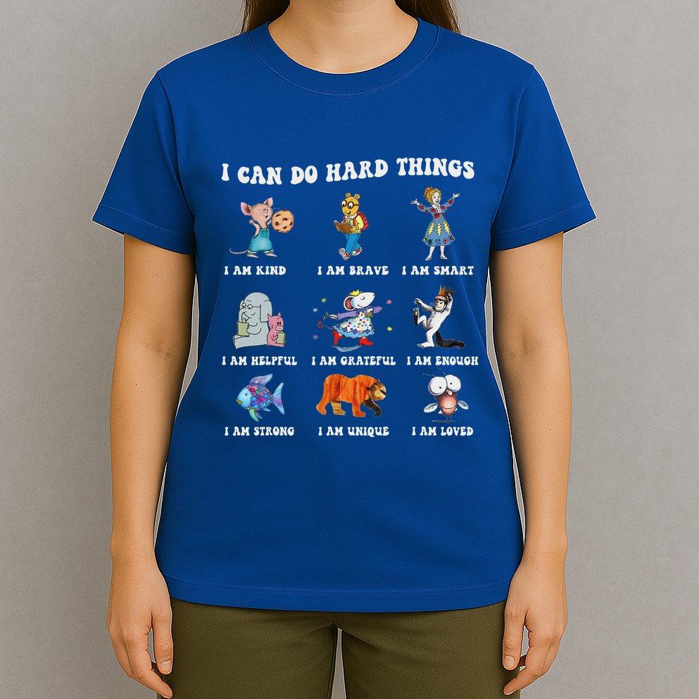 I Can Do Hard Things Teacher T-Shirt