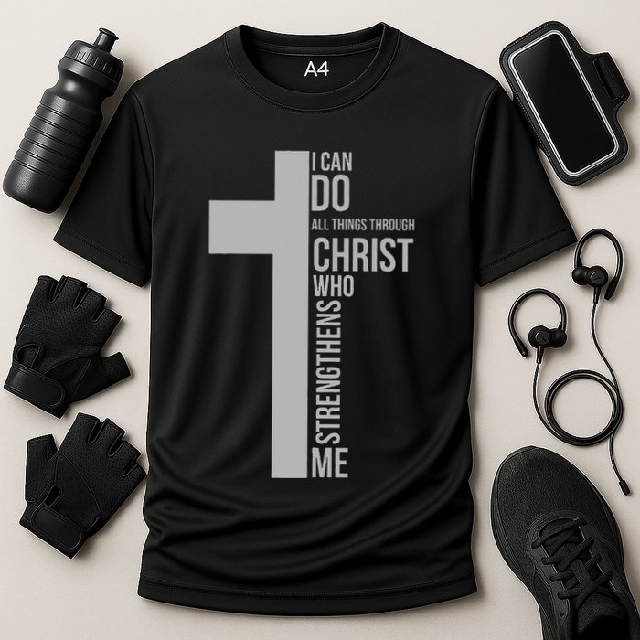 I Can Do All Things Through Christ Who Strengthens Me Cross Performance Shirt