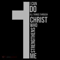 I Can Do All Things Through Christ Who Strengthens Me Cross Performance Shirt