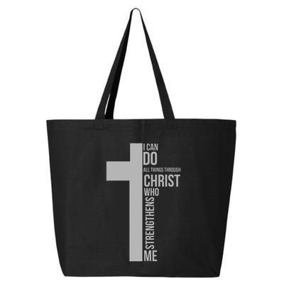 I Can Do All Things Through Christ Who Strengthens Me Cross 25L Jumbo Tote