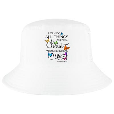 I Can Do All Things Through Christ Butterfly Art Religious Cool Comfort Performance Bucket Hat