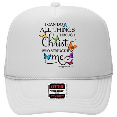 I Can Do All Things Through Christ Butterfly Art Religious High Crown Mesh Back Trucker Hat