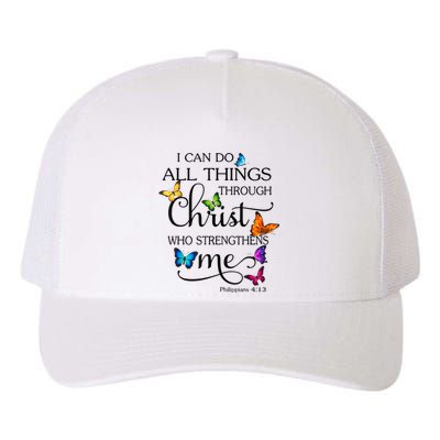 I Can Do All Things Through Christ Butterfly Art Religious Yupoong Adult 5-Panel Trucker Hat