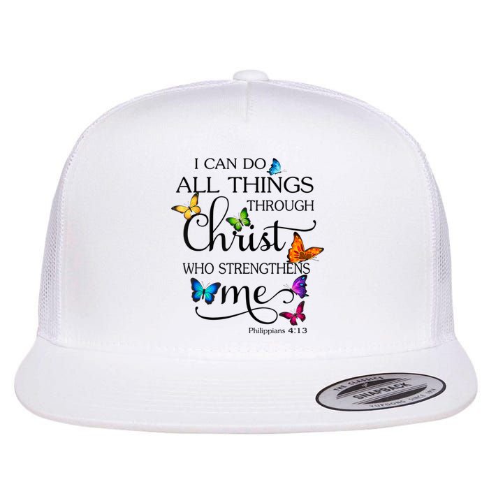 I Can Do All Things Through Christ Butterfly Art Religious Flat Bill Trucker Hat