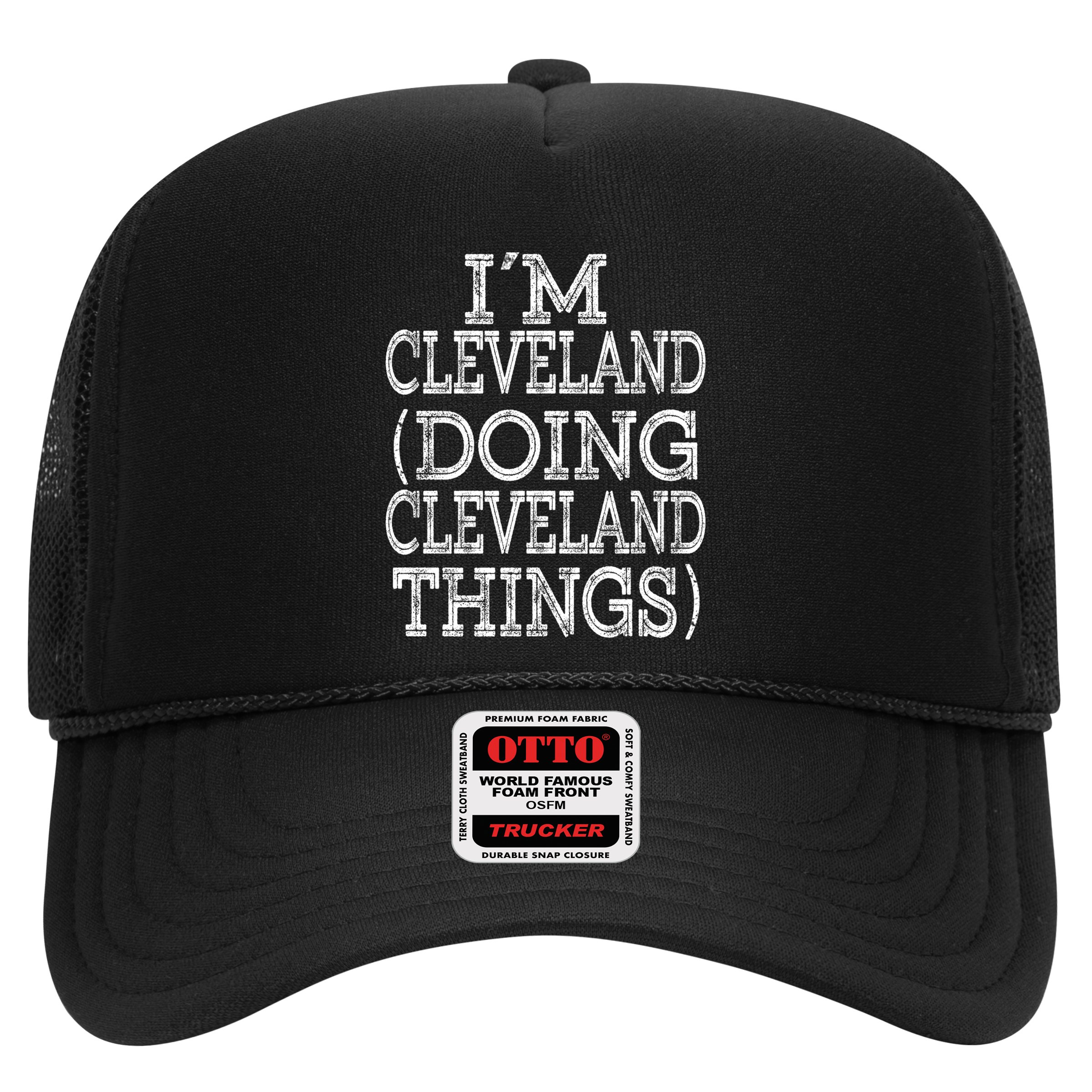 I'm Cleveland Doing Cleveland Things Family First Name Cute Gift Hat