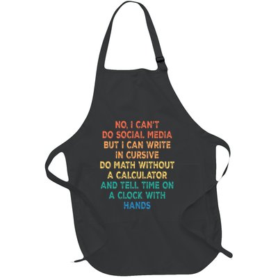 I Can't Do Social Media But I Can Write In Cursive Funny Full-Length Apron With Pockets