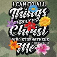 I Can Do All Things Through Christ Who Strengthens Me Legacy Tie Dye Trucker Hat
