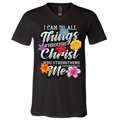 I Can Do All Things Through Christ Who Strengthens Me V-Neck T-Shirt