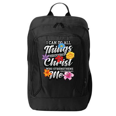 I Can Do All Things Through Christ Who Strengthens Me City Backpack