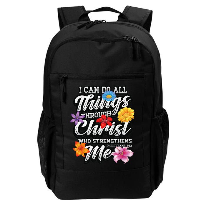 I Can Do All Things Through Christ Who Strengthens Me Backpack