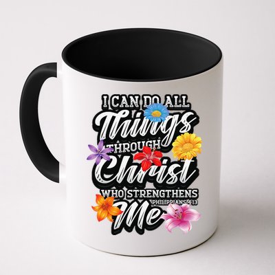 I Can Do All Things Through Christ Who Strengthens Me Mug