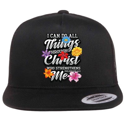 I Can Do All Things Through Christ Who Strengthens Me Flatbill Hat