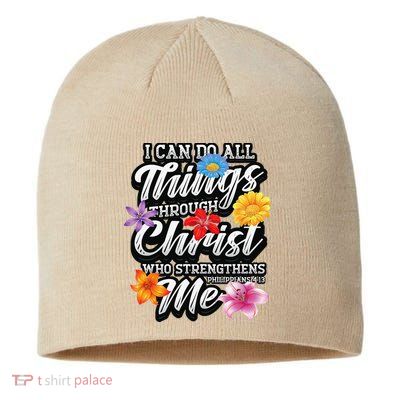 I Can Do All Things Through Christ Who Strengthens Me Sustainable Beanie