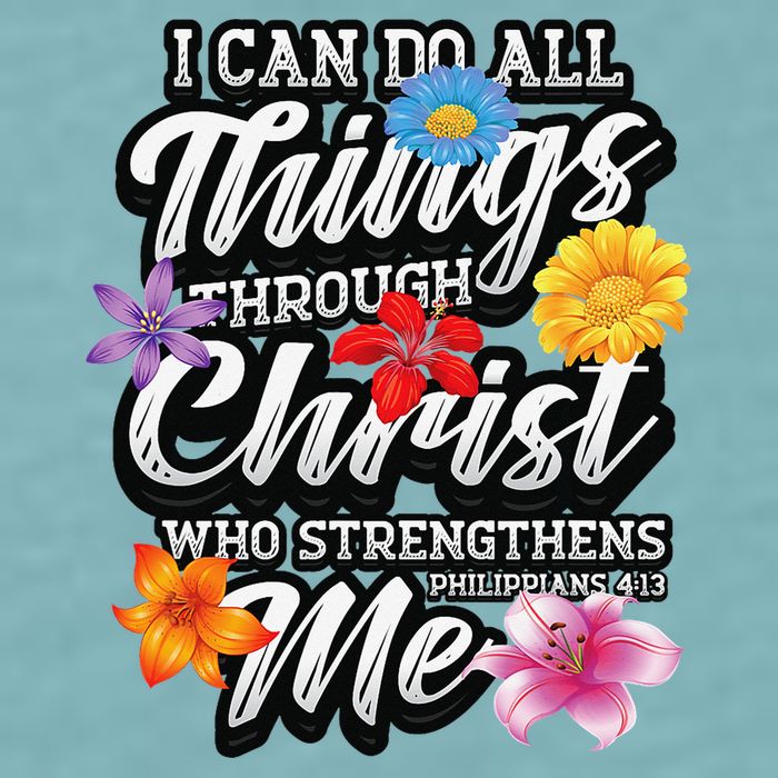 I Can Do All Things Through Christ Who Strengthens Me Sueded Cloud Jersey T-Shirt