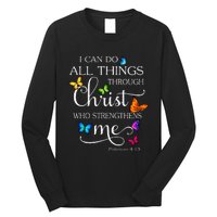 I Can Do All Things Through Christ Butterfly Art Religious Long Sleeve Shirt