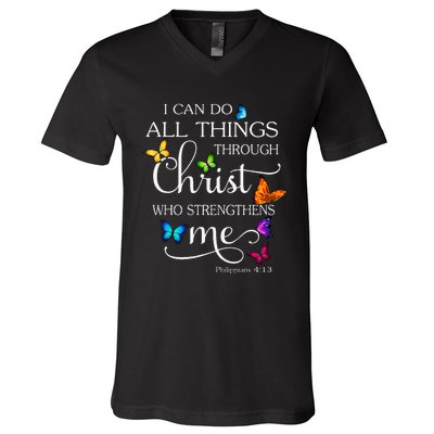 I Can Do All Things Through Christ Butterfly Art Religious V-Neck T-Shirt