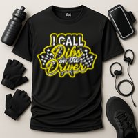 I Call Dibs On The Driver Ual And Classic Car Driver Gift Performance Shirt