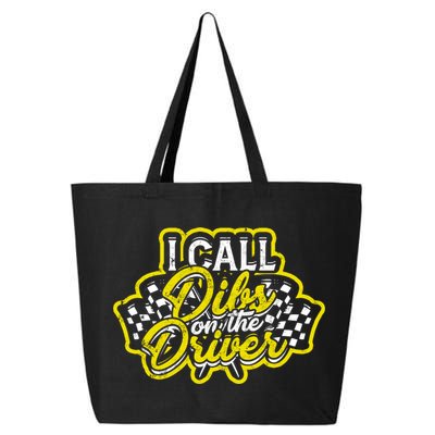 I Call Dibs On The Driver Ual And Classic Car Driver Gift 25L Jumbo Tote