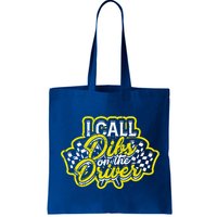 I Call Dibs On The Driver Ual And Classic Car Driver Gift Bag