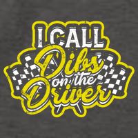 I Call Dibs On The Driver Ual And Classic Car Driver Gift Vector Backpack