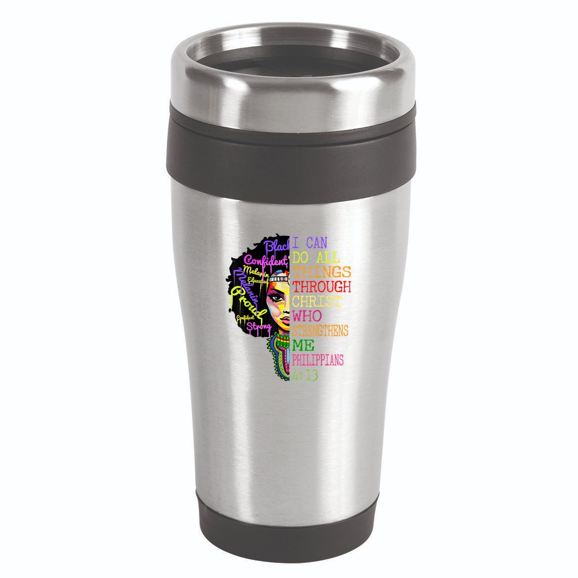 I Can Do All Through Christ Black Woman Faith 16oz Travel Tumbler