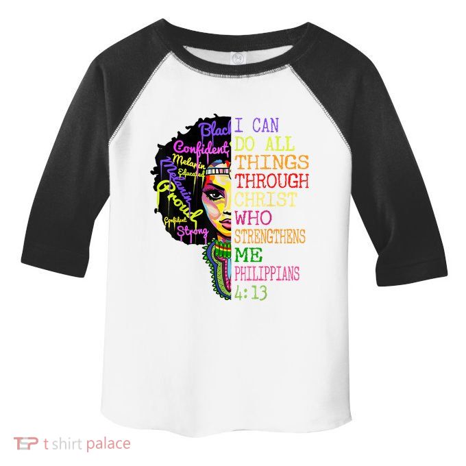I Can Do All Through Christ Black Woman Faith Toddler Fine Jersey T-Shirt