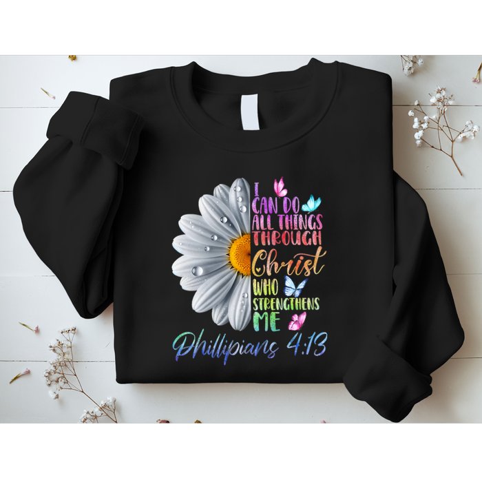 I Can Do All Things Through Christ Religious Butterfly Art Sweatshirt