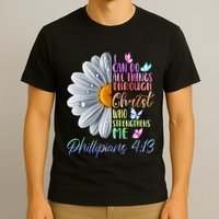 I Can Do All Things Through Christ Religious Butterfly Art T-Shirt