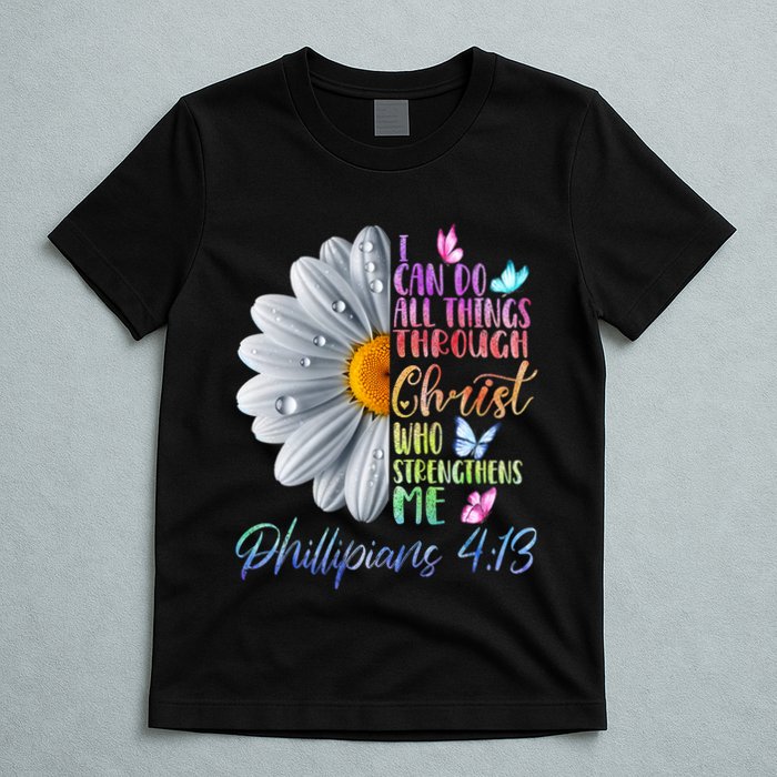 I Can Do All Things Through Christ Religious Butterfly Art T-Shirt