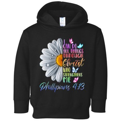 I Can Do All Things Through Christ Religious Butterfly Art Toddler Hoodie