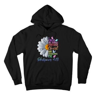 I Can Do All Things Through Christ Religious Butterfly Art Tall Hoodie