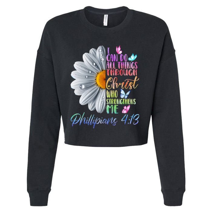 I Can Do All Things Through Christ Religious Butterfly Art Cropped Pullover Crew