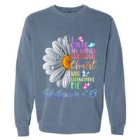 I Can Do All Things Through Christ Religious Butterfly Art Garment-Dyed Sweatshirt