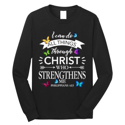 I Can Do All Things Through Christ Butterfly Art Religious Long Sleeve Shirt