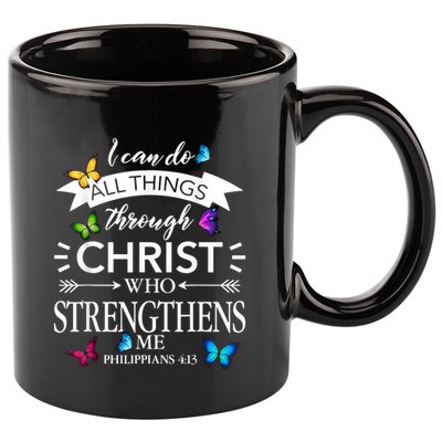 I Can Do All Things Through Christ Butterfly Art Religious 11oz C Handle Ceramic Mug
