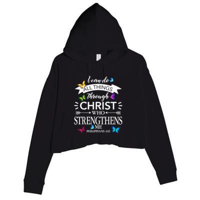 I Can Do All Things Through Christ Butterfly Art Religious Crop Fleece Hoodie