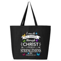 I Can Do All Things Through Christ Butterfly Art Religious 25L Jumbo Tote