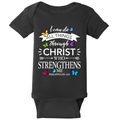 I Can Do All Things Through Christ Butterfly Art Religious Baby Bodysuit
