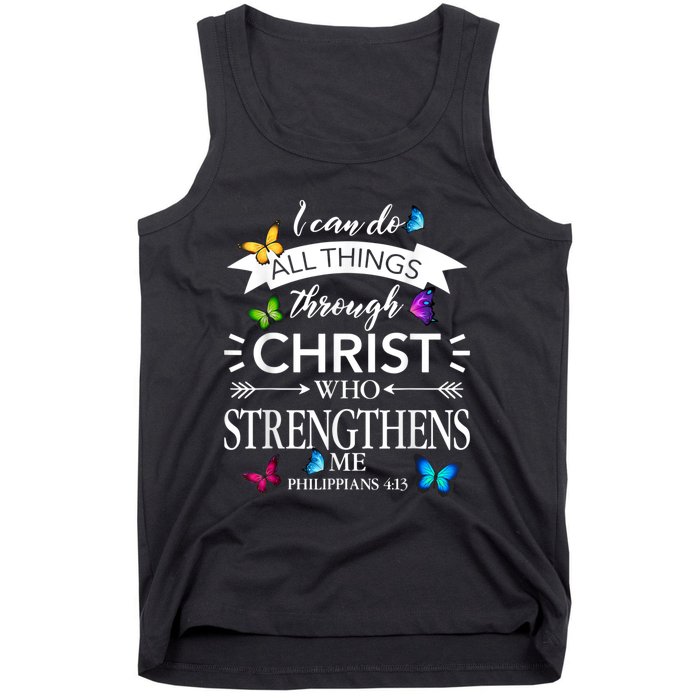 I Can Do All Things Through Christ Butterfly Art Religious Tank Top