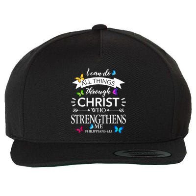 I Can Do All Things Through Christ Butterfly Art Religious Wool Snapback Cap
