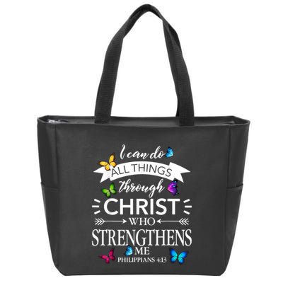 I Can Do All Things Through Christ Butterfly Art Religious Zip Tote Bag