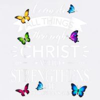 I Can Do All Things Through Christ Butterfly Art Religious Garment-Dyed Sweatshirt