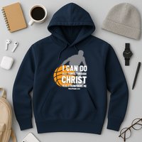 I Can Do All Things Through Christ Christian Basketball Hoodie